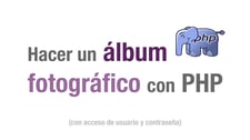 Imagen de Crear un álbum fotográfico con PHP